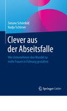 Simone Schönfeld und Dr. Nadja Tschirner: Clever aus der Abseitsfalle. Springer Verlag 2016